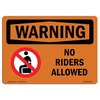 Signmission OSHA WARNING Sign, No Riders Allowed, 5in X 3.5in Decal, 10PK, 3.5" W, 5" L, Landscape, PK10 OS-WS-D-35-L-12273-10PK
